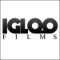 Igloo Films 