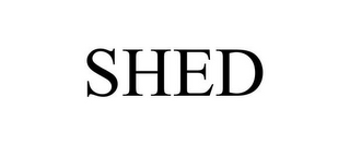 SHED 