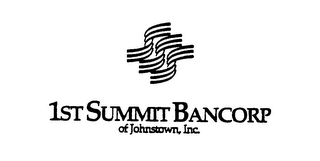SSS 1ST SUMMIT BANCORP OF JOHNSTOWN, INC. 