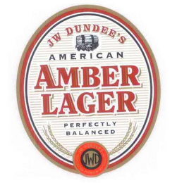 JW DUNDEE'S AMERICAN AMBER LAGER PERFECTLY BALANCED JWD 