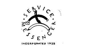 SERVICE MESSENGER INCORPORATED 1925 
