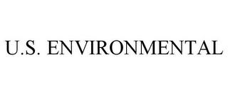 U.S. ENVIRONMENTAL 