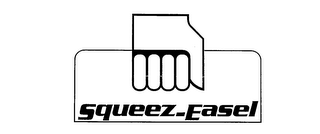 SQUEEZ-EASEL 