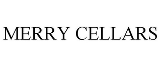 MERRY CELLARS 