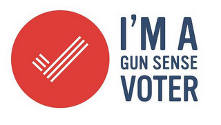 I'M A GUN SENSE VOTER 