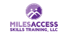 Miles Access Skills Training, LLC 