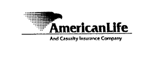 AMERICANLIFE AND CUSUALTY INSURANCE COMPANY 