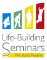 Life-Building Seminars 