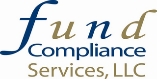 FUND COMPLIANCE SERVICES, LLC 