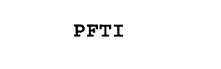 PFTI 