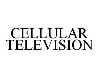 CELLULAR TELEVISION 