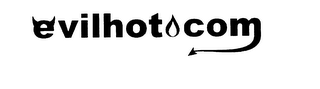 EVILHOT.COM 