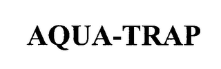 AQUA-TRAP 