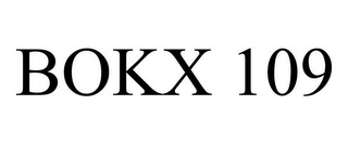 BOKX 109 