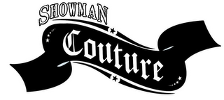 SHOWMAN COUTURE 