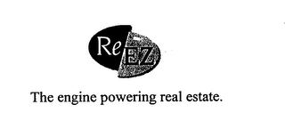 REEZ THE ENGINE POWERING REAL ESTATE 