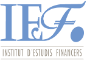 IEF - Institut d&#39;Estudis Financers 