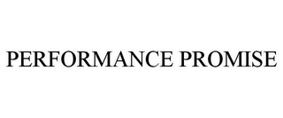 PERFORMANCE PROMISE 