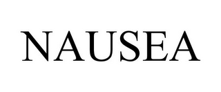 NAUSEA 