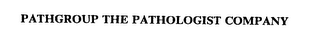 PATHGROUP THE PATHOLOGIST COMPANY 