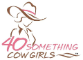 40 Something Cowgirls 