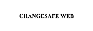 CHANGESAFE WEB 