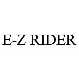 E-Z RIDER 