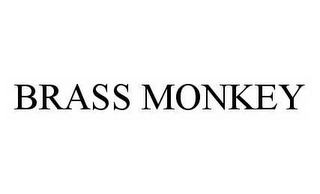 BRASS MONKEY 