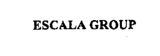 ESCALA GROUP 