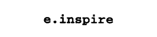 E.INSPIRE 