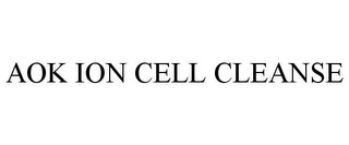 AOK ION CELL CLEANSE 