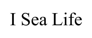 I SEA LIFE 