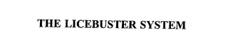 THE LICEBUSTER SYSTEM 