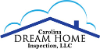 Carolina Dream Home Inspection, LLC 