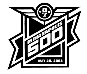 87TH INDIANAPOLIS 500 MAY 25, 2003 