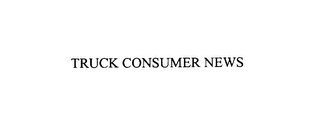 TRUCK CONSUMER NEWS 
