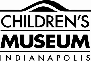 CHILDREN'S MUSEUM INDIANAPOLIS 
