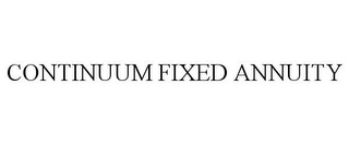 CONTINUUM FIXED ANNUITY 