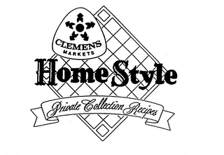 CLEMENS MARKETS HOMESTYLE PRIVATE COLLECTION RECIPES 