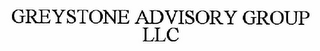 GREYSTONE ADVISORY GROUP LLC 