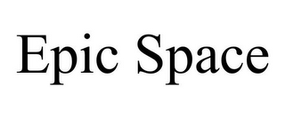 EPIC SPACE 