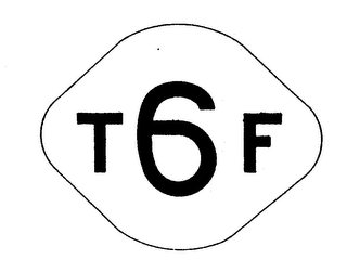 T 6 F 