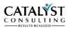 Catalyst Consulting, LLC 