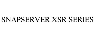 SNAPSERVER XSR SERIES 