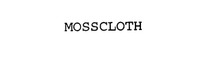 MOSSCLOTH 
