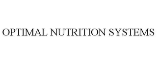 OPTIMAL NUTRITION SYSTEMS 