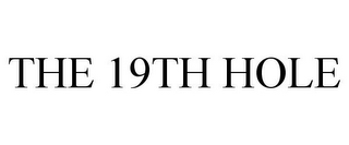 THE 19TH HOLE 