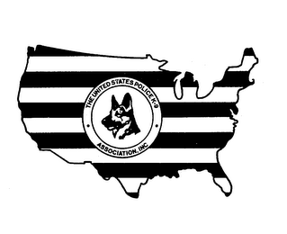 THE UNITED STATES POLICE K-9 ASSOCIATION, INC. 