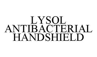 LYSOL ANTIBACTERIAL HANDSHIELD 