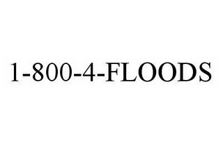 1-800-4-FLOODS 